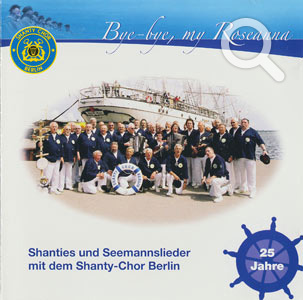 Shanty-Chor Berlin | Bye-bye my Roseanna